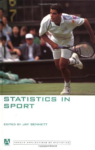 Statistics in Sport (Arnold Applications of Statistics Series) - Jay Bennett