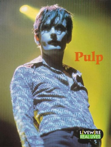 9780340701164: Livewire: Real Lives: Pulp: (Livewire Real Lives)