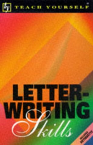 Stock image for Letter Writing Skills (Teach Yourself Home Reference) for sale by WorldofBooks