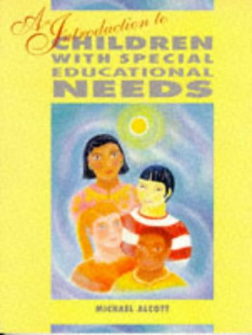 Beispielbild fr Introduction To Children With Special Needs (Childcare Topic Books) zum Verkauf von WorldofBooks