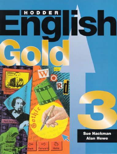 Hodder English GOLD (Bk. 3) (9780340701836) by Sue Hackman