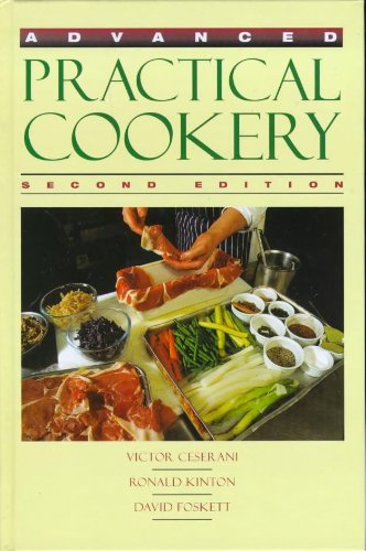 Stock image for Advanced Practical Cookery 2edn for sale by AwesomeBooks
