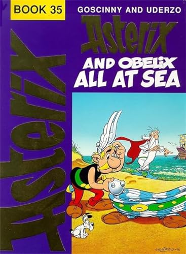 Asterix and Obelix All at Sea (The Adventures of Asterix) (9780340703601) by Goscinny, Rene; Uderzo, Albert