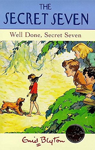 Well Done, Secret Seven: Book 3 - Blyton, Enid