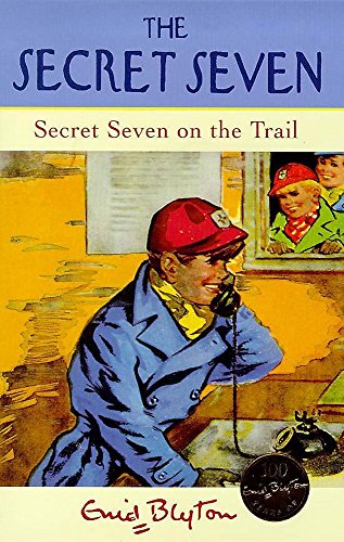 Stock image for Secret Seven On The Trail: Book 4 for sale by MusicMagpie