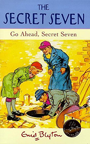 9780340703946: Go Ahead, Secret Seven: Book 5