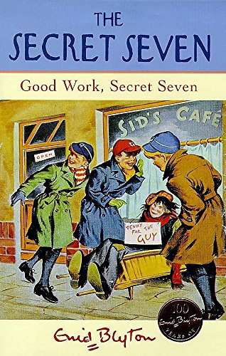 Good Work, Secret Seven: Book 6 - Blyton, Enid