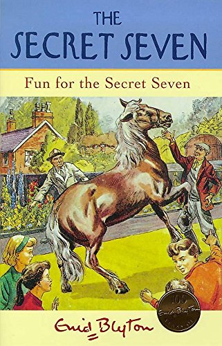 Fun For The Secret Seven: Book 15