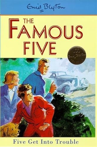 Five Get Into Trouble: Book 8 (Famous Five)