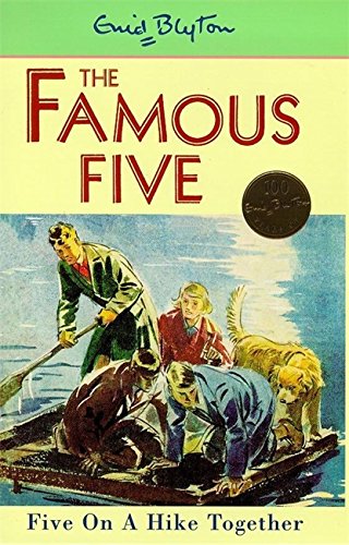 Imagen de archivo de Five On A Hike Together: Book 10 (Famous Five) a la venta por AwesomeBooks