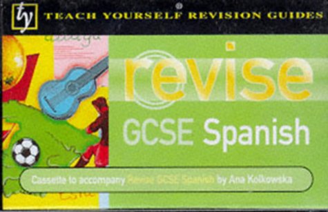 GCSE Spanish: Revision Guide