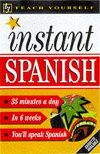 Beispielbild fr Teach Yourself Instant Spanish (TYL) zum Verkauf von WorldofBooks