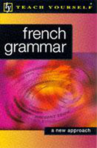 Beispielbild fr French Grammar (Teach Yourself) zum Verkauf von Reuseabook