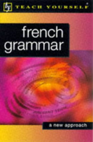 Stock image for French Grammar (Teach Yourself) for sale by Goldstone Books