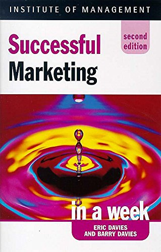 Stock image for Successful Marketing in a week, 2nd edn (IAW) for sale by AwesomeBooks