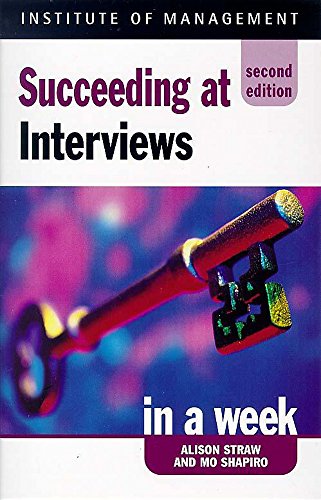Beispielbild fr Succeeding at Interviews in a week, 2nd edn (IAW) zum Verkauf von Reuseabook