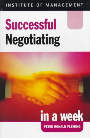 Stock image for Successful Negotiating in a week, 2nd edn (IAW) for sale by AwesomeBooks