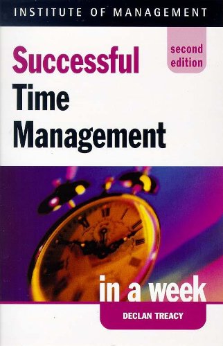 Beispielbild fr Successful Time Management in a week, 2nd edn (IAW) zum Verkauf von WorldofBooks