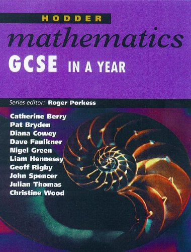 Stock image for Hodder Mathematics GCSE In A Year (Hodder GCSE Mathematics) for sale by WorldofBooks