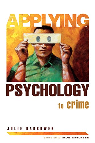 Beispielbild fr Applying Psychology To Crime zum Verkauf von AwesomeBooks