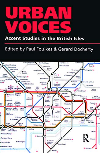 Stock image for Urban Voices: Accent Studies in the British Isles for sale by WorldofBooks