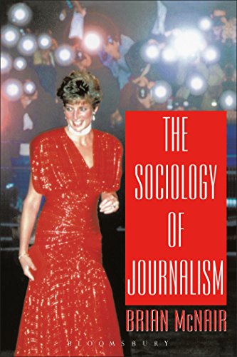 Stock image for The Sociology of Journalism for sale by WorldofBooks