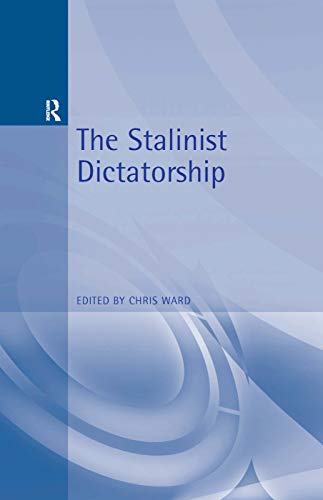 Imagen de archivo de The Stalinist Dictatorship (Arnold Readers in History) a la venta por WorldofBooks