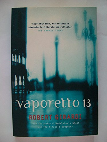 Stock image for Vaporetto 13 for sale by Reuseabook