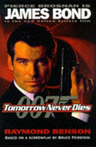 9780340707418: Tomorrow Never Dies (James Bond 007)