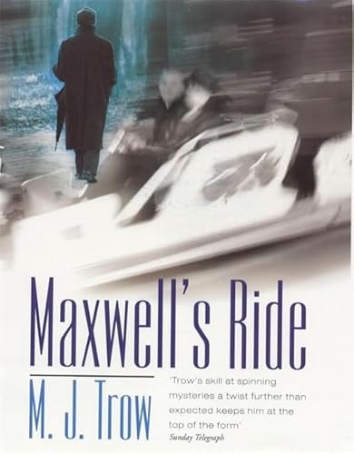 9780340707586: Maxwell's Ride