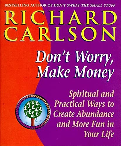 Stock image for Don't Worry Make Money for sale by WorldofBooks