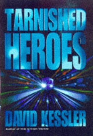 Imagen de archivo de Tarnished Heroes a la venta por WorldofBooks