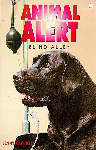 Beispielbild fr Animal Alert 7 Blind Alley: No. 7 (Animal Alert S.) zum Verkauf von WorldofBooks