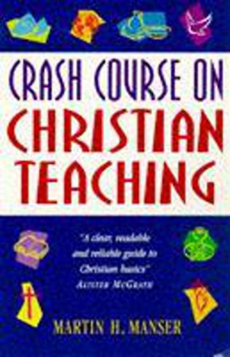 Beispielbild fr Crash Course on Christian Teaching (Crash courses) zum Verkauf von WorldofBooks