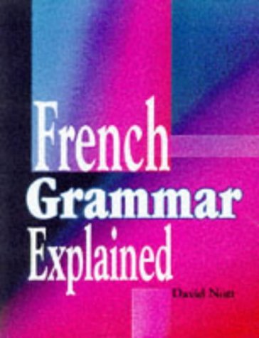 Stock image for French Grammar Explained for sale by WorldofBooks