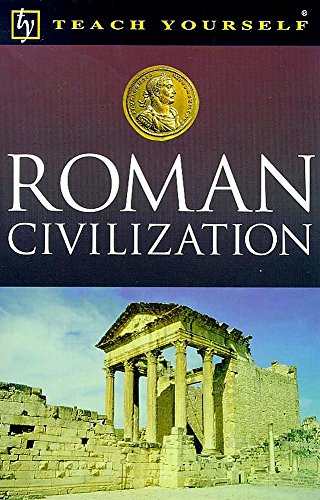 Stock image for Teach Yourself Roman Civilization (Tye) for sale by AwesomeBooks