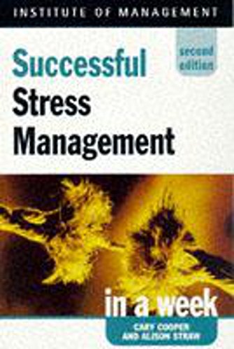 Beispielbild fr Successful Stress Management in a week, 2nd edn (IAW) zum Verkauf von AwesomeBooks