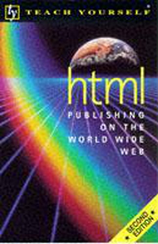 Stock image for HTML Publishing on the World Wide Web (Teach Yourself) for sale by medimops