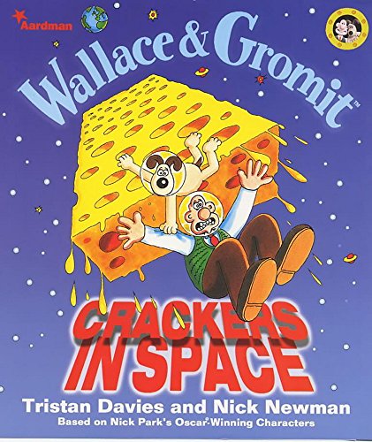 9780340712894: DAVIES T, WALLACE & GROMIT CRACKERS IN SPACE (Hb)