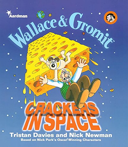 9780340712900: DAVIES T, WALLACE & GROMIT CRACKERS IN SPACE(PB)