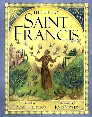 The Life of Saint Francis (9780340713341) by Billington, Rachel