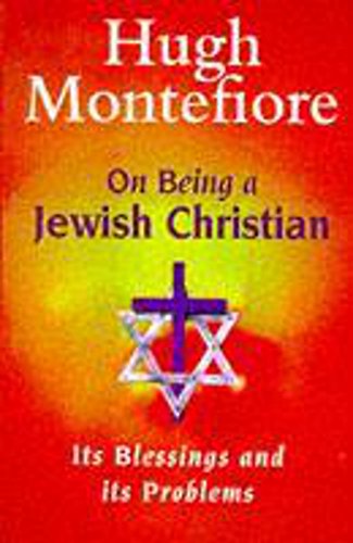 Imagen de archivo de On being a Jewish Christian: Its blessings and its problems a la venta por Wonder Book