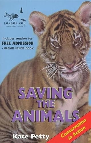 Saving the Animals (London Zoo (9780340714799) by Ganeri