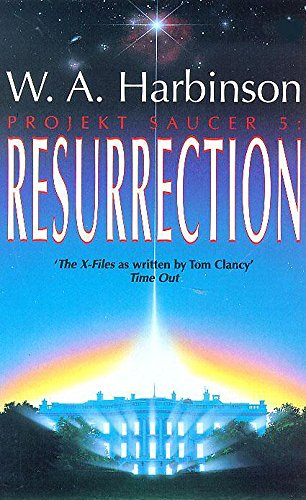 Projekt Saucer Resurrection (9780340715444) by W.A. Harbinson