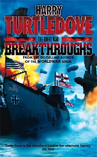 9780340715505: The Great War: Breakthroughs