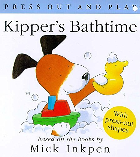 Stock image for Kipper's Bathtime (Press Out and Play) for sale by WorldofBooks