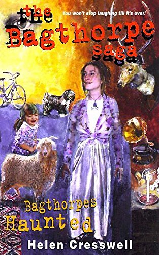 bagthorpes haunted (9780340716557) by CRESSWELL, Helen