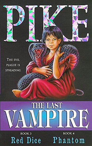 Imagen de archivo de Volume 2: Red Dice & Phantom (3 & 4): Books 3 & 4 (Last Vampire) a la venta por WorldofBooks