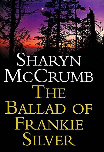 9780340717141: The Ballad of Frankie Silver
