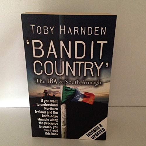 Stock image for Bandit Country: The IRA & South Armagh for sale by The Bookstore
